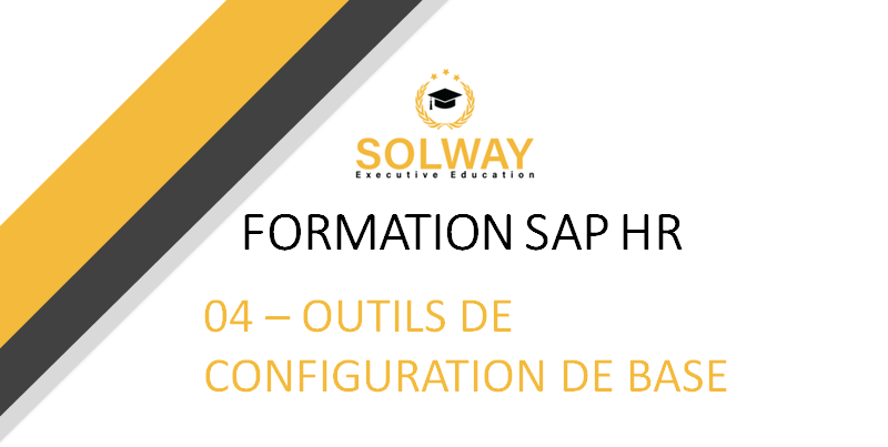 SAP HR - Outils de configuration de base